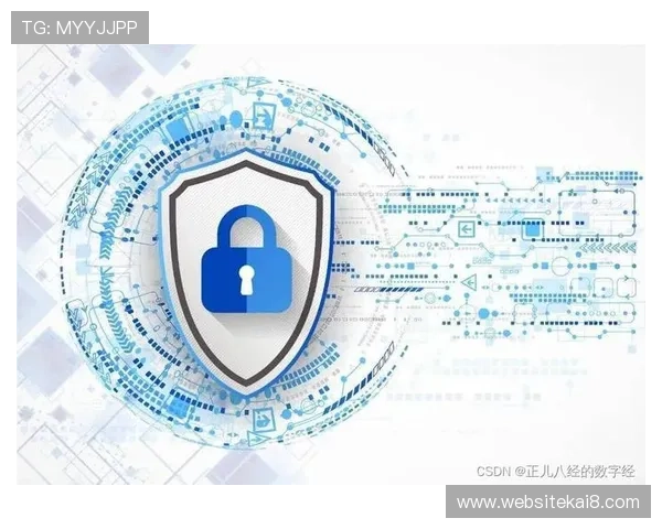 凯发集团娱乐平台用户数据保护策略确保个人信息安全无忧